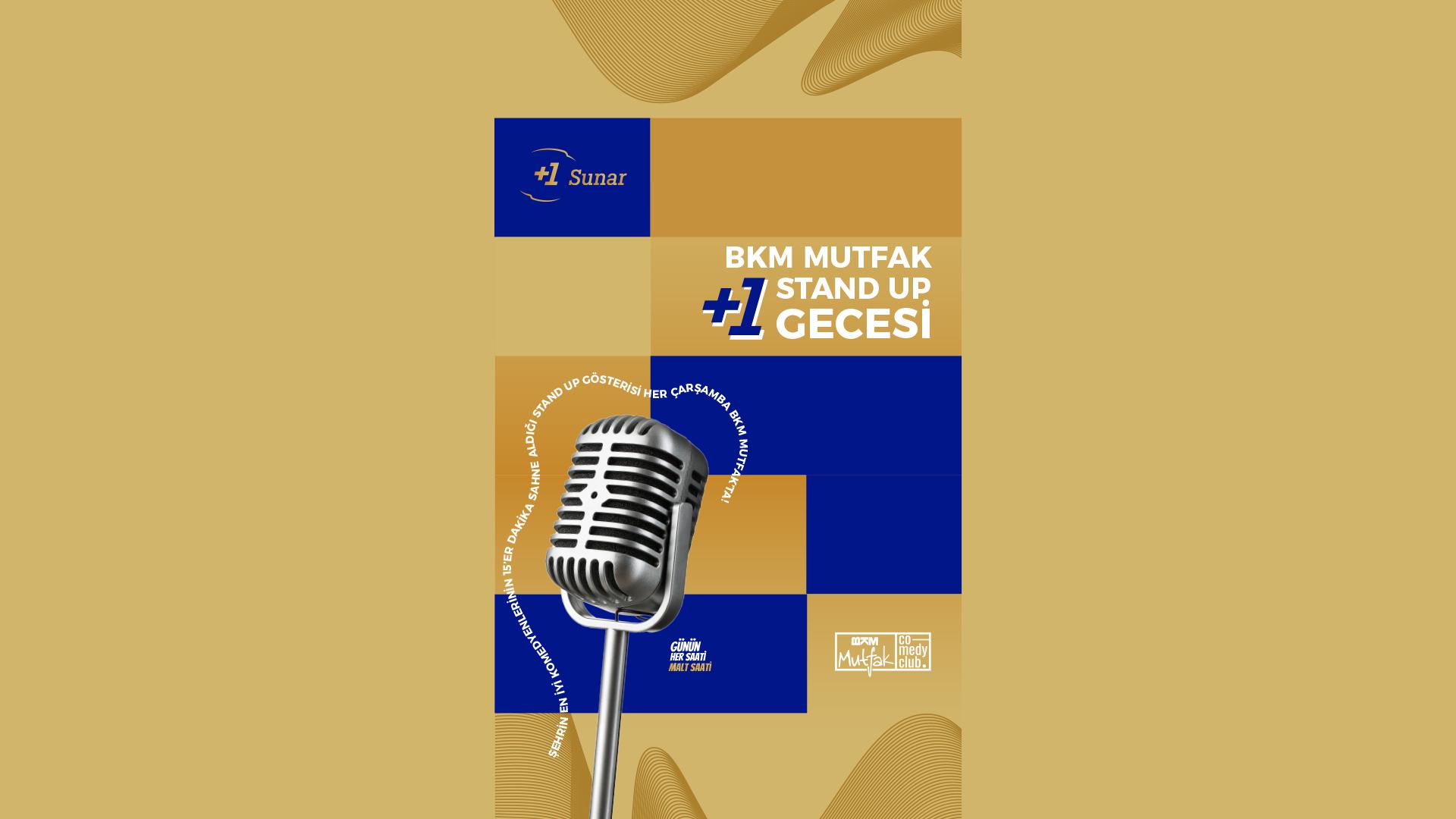 BKM Mutfak +1 Stand Up Gecesi